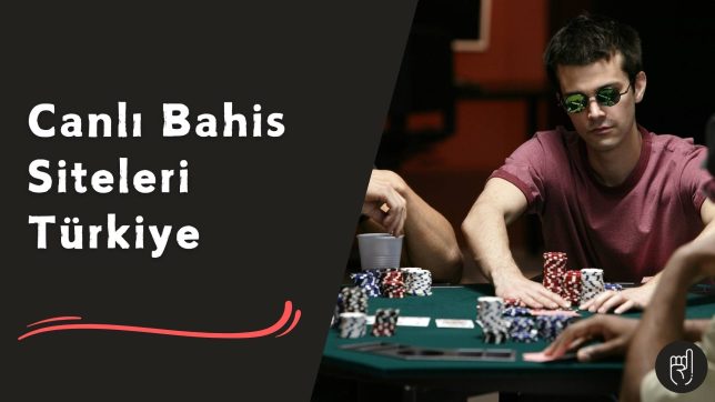 Canlı Bahis Siteleri Türkiye