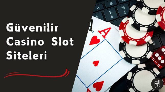 Güvenilir Casino Slot Siteleri